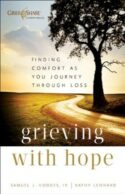 9780801014239 Grieving With Hope (Reprinted)