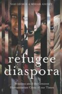 9780878080854 Refugee Diaspora : Missions Amid The Greatest Humanitarian Crisis Of The Wo