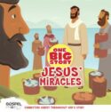 9781535954938 Jesus Miracles One Big Story