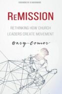 9781629119434 ReMission : Rethinking How Church Leaders Create Movement