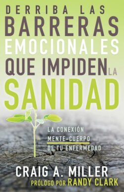 9781641238113 Derriba Las Barreras Emocional - (Spanish)