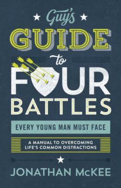 9781683229490 Guys Guide To Four Battles Every Young Man Must Face