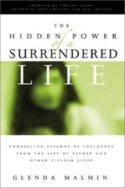 9781886849822 Hidden Power Of A Surrendered Life (Student/Study Guide)