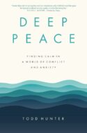 9780310120438 Deep Peace : Finding Calm In A World Of Conflict And Anxiety