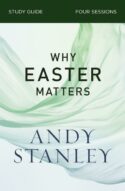 9780310121091 Why Easter Matters Study Guide (Student/Study Guide)
