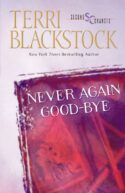 9780310207078 Never Again Good Bye (Reprinted)