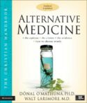 9780310269991 Alternative Medicine : The Christian Handbook (Expanded)