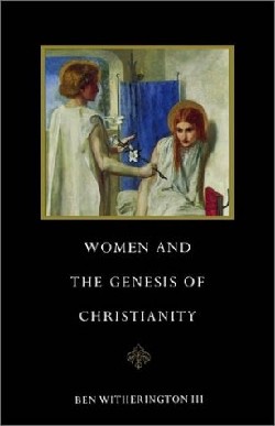 9780521367356 Women And The Genesis Of Christianity