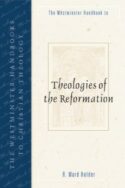 9780664223984 Westminster Handbook To Theologies Of The Reformation