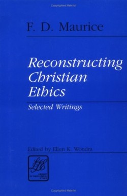 9780664256012 Reconstructing Christian Ethics