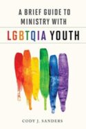 9780664262501 Brief Guide To Ministry With LGBTQIA Youth