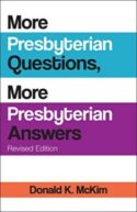 9780664263263 More Presbyterian Questions More Presbyterian Answers (Revised)