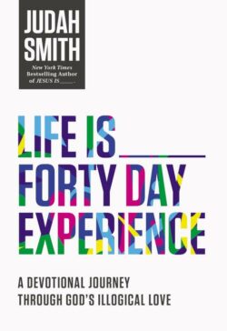 9780718032661 Life Is 40 Day Experience