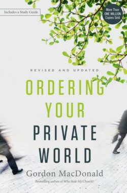 9780718088002 Ordering Your Private World