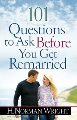 9780736949064 101 Questions To Ask Before You Get Remarried