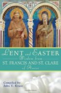 9780764817656 Lent And Easter Wisdom From Saint Francis And Saint Clare Of Assisi
