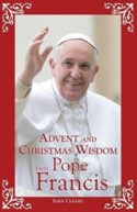 9780764826467 Advent And Christmas Wisdom From Pope Francis