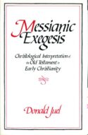 9780800627072 Messianic Exegesis : Christological Interpretation Of The Old Testament In