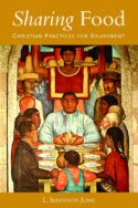 9780800637927 Sharing Food : Christian Practices For Enjoyment