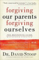 9780800725990 Forgiving Our Parents Forgiving Ourselves (Reprinted)