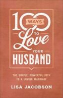 9780800736613 100 Ways To Love Your Husband