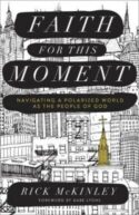 9780801015588 Faith For This Moment (Reprinted)
