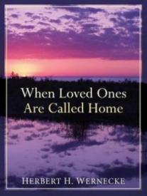 9780801015939 When Loved Ones Are Called Home (Reprinted)