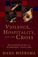 9780801031335 Violence Hospitality And The Cross