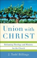 9780801039348 Union With Christ (Reprinted)
