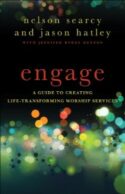9780801072178 Engage : A Guide To Creating Life Transforming Worship Services (Reprinted)