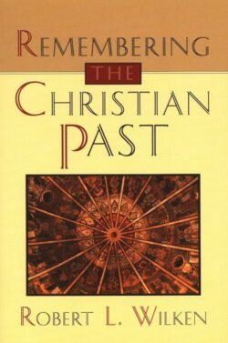 9780802808806 Remembering The Christian Past A Print On Demand Title
