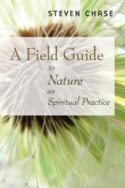 9780802866523 Field Guide To Nature As Spiritual Practice