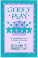 9780806627854 Godly Play : An Imaginative Approach To Religious Education