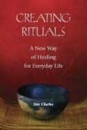 9780809147168 Creating Rituals : A New Way Of Healing For Everyday Life