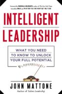 9780814439371 Intelligent Leadership : What You Need To Know To Unlock Your Full Potentia