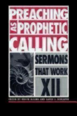 9780819218933 Preaching As Prophetic Calling