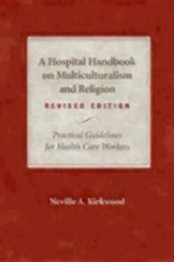 9780819221841 Hospital Handbook On Multiculturalism And Religion (Revised)