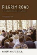 9780819229816 Pilgrim Road : A Benedictine Journey Through Lent (Revised)