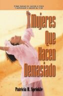 9780829736595 Mujeres Que Hacen Demasiado - (Spanish)