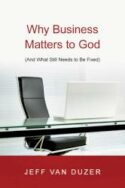 9780830838882 Why Business Matters To God