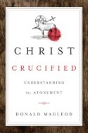 9780830840618 Christ Crucified : Understanding The Atonement