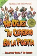 9780881131970 No Dejes Tu Cerebro En La Puer - (Spanish)