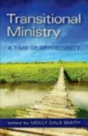 9780898696226 Transitional Ministry : A Time Of Opportunity