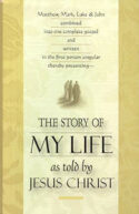 9780940232716 Story Of My Life As Told By Jesus Christ