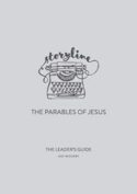 9780956745217 Storyline The Parables Of Jesus The Leaders Guide (Teacher's Guide)