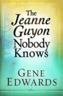 9780977803330 Jeanne Guyon Nobody Knows