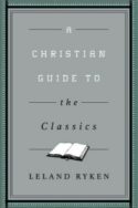 9781433547034 Christian Guide To The Classics