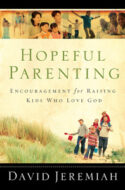 9781434799890 Hopeful Parenting : Encouragement For Raising Kids Who Love God