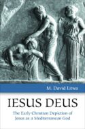 9781451473032 Iesus Deus : The Early Christian Depiction Of Jesus As A Mediterranean God