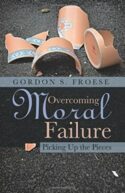 9781490899886 Overcoming Moral Failure